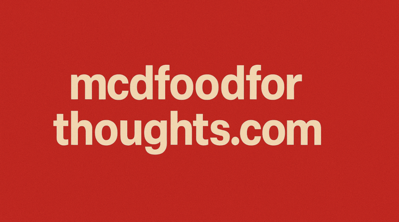 mcdfoofforthoughts.com